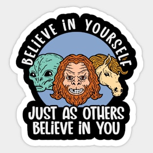 Believe Yourself Sticker